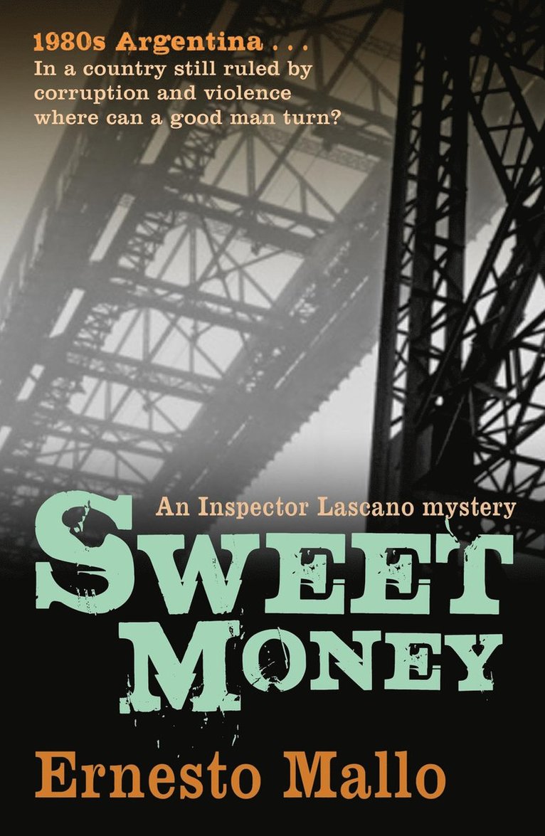 Ernesto Mallo - Sweet Money, Häftad