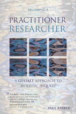 bokomslag Becoming a Practitioner-Researcher