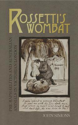 John Simons - Rossetti's Wombat, Häftad