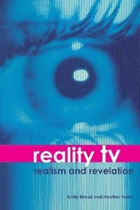 bokomslag Reality TV - Realism and Revelation