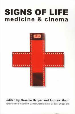 bokomslag Signs of Life - Medicine and Cinema