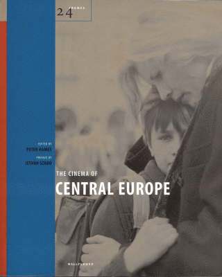 Peter A. Hames, Istvan Szabo, Peter Hames - Cinema of Central Europe, Inbunden