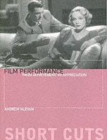 bokomslag Film Performance  From Achievement to Appreciation
