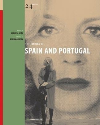 bokomslag The Cinema of Spain and Portugal
