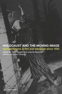 bokomslag Holocaust and the Moving Image