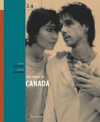 bokomslag The Cinema of Canada
