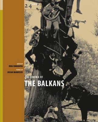 Dina Iordanova - Cinema of the Balkans, Häftad