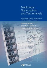bokomslag Multimodal Transcription and Text Analysis