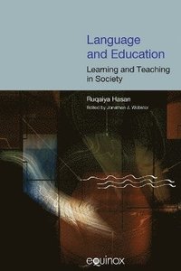 bokomslag Language and Education: Learning and Teaching in Society