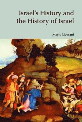 bokomslag Israel's History and the History of Israel