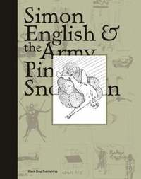 bokomslag Simon English & the Army Pink Snowman: Architecture Art Regeneration