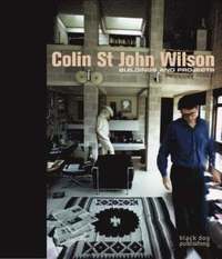 bokomslag Colin St John Wilson: Buildings and Projects
