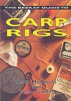 Kevin Maddocks, Julian Cundiff - Beekay Guide to Carp Rigs, Häftad