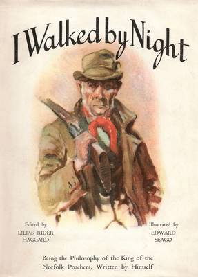 Fred Rolfe, Lilias Rider Haggard - I Walked by Night, Häftad