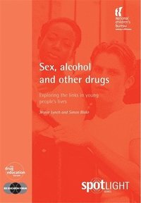 bokomslag Sex, Alcohol and Other Drugs