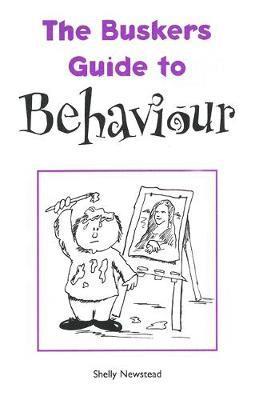 The Busker's Guide to Behaviour 1