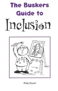 bokomslag The Busker's Guide to Inclusion