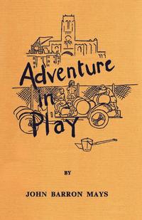 bokomslag Adventure in Play