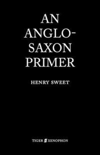 bokomslag Anglo-Saxon Primer