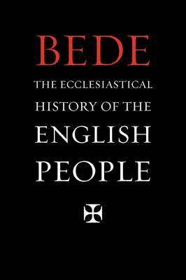 Bede, G Gray - Ecclesiastical History of the English People, Häftad