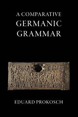 bokomslag Comparative Germanic Grammar