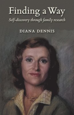 Diana Dennis - Finding a Way, Häftad