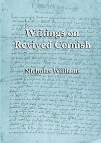 bokomslag Writings on Revived Cornish