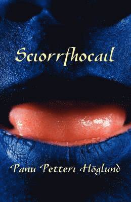 Panu Petteri Hoglund - Sciorrfhocail, Häftad