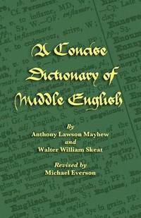 bokomslag A Concise Dictionary of Middle English