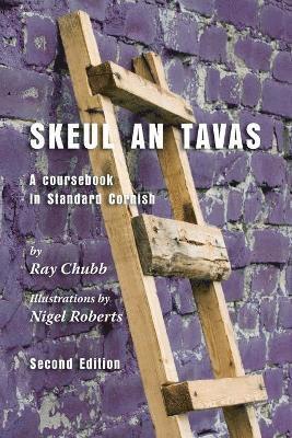 Ray Chubb, Michael Everson, Nicholas Williams - Skeul an Tavas, Häftad