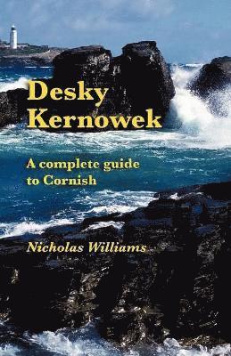 Nicholas Williams, Michael Everson - Desky Kernowek, Häftad