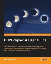 bokomslag PHPEclipse: A User Guide