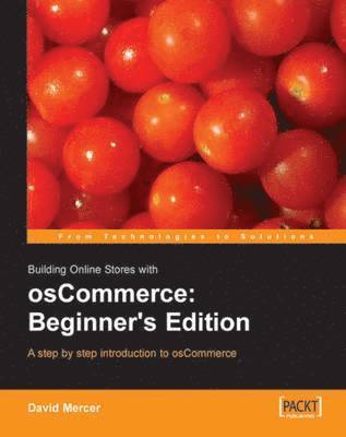 David Mercer - Building Online Stores with Oscommerce: Beginner Edition, Häftad