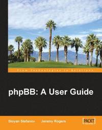 bokomslag phpBB: A User Guide