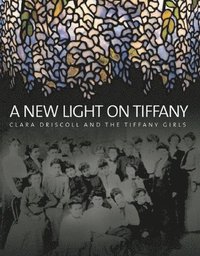 bokomslag New Light on Tiffany