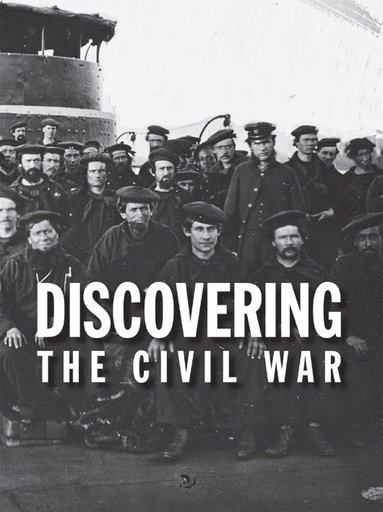 bokomslag Discovering the Civil War