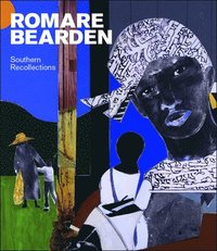 bokomslag Romare Bearsen: Southern Recollections