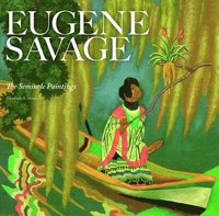 bokomslag Eugene Savage: the Seminole Paintings