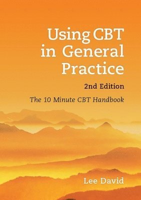bokomslag Using CBT in General Practice