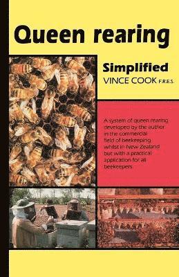Vince Cook - Queen Rearing Simplified, Häftad
