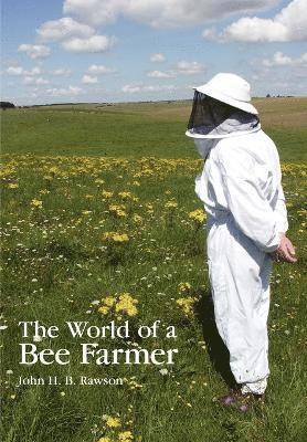 bokomslag The World of a Bee Farmer