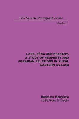 Habtamu Mengistie - Lord, Zega and Peasant, Häftad. Tillgänglighet: Lägg i varukorg
