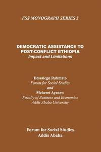 bokomslag Democratic Assistance to Post-Conflict Ethiopia