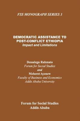 Dessalegn Rahmato, Meheret Ayenew - Democratic Assistance to Post-Conflict Ethiopia, Häftad