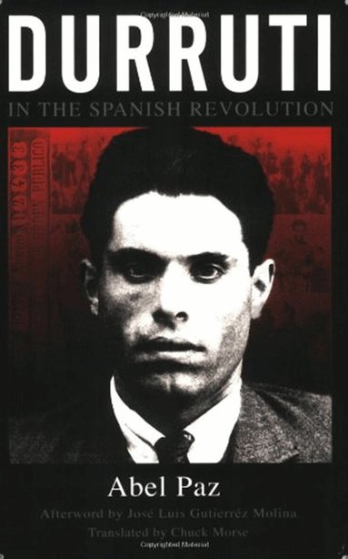 Abel Paz - Durruti In The Spanish Revolution, Häftad