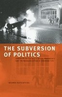 The Subversion Of Politics 1