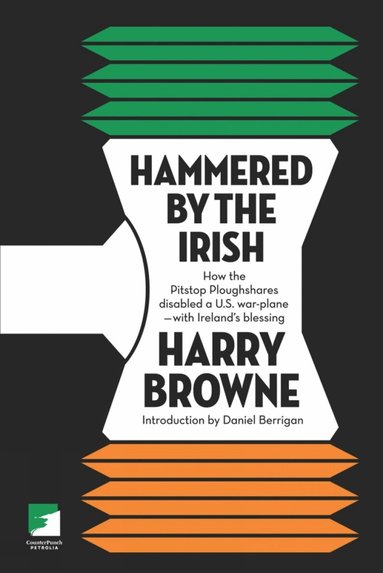 Harry Browne - Hammered By The Irish, Häftad