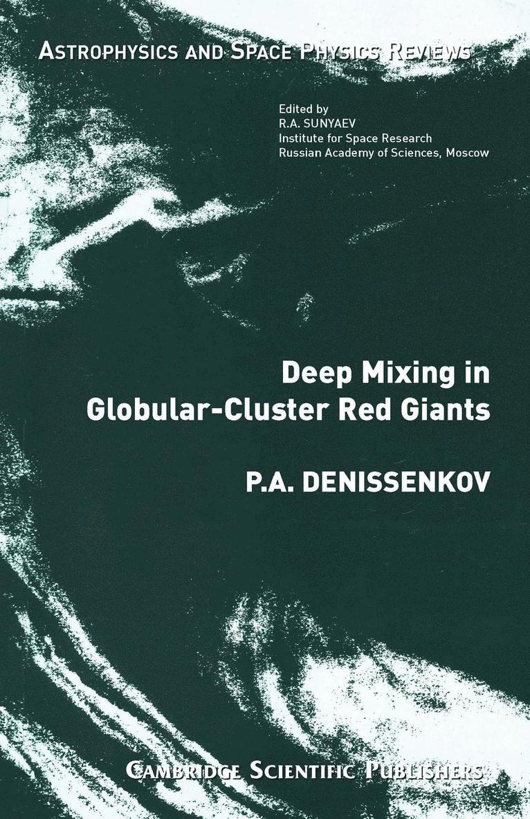 Pavel Denissenkov - Deep Mixing in Globular-Cluster Red Giants, Häftad