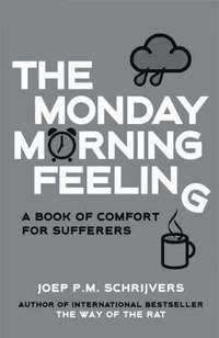 bokomslag The Monday Morning Feeling
