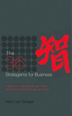 bokomslag The 36 Stratagems for Business